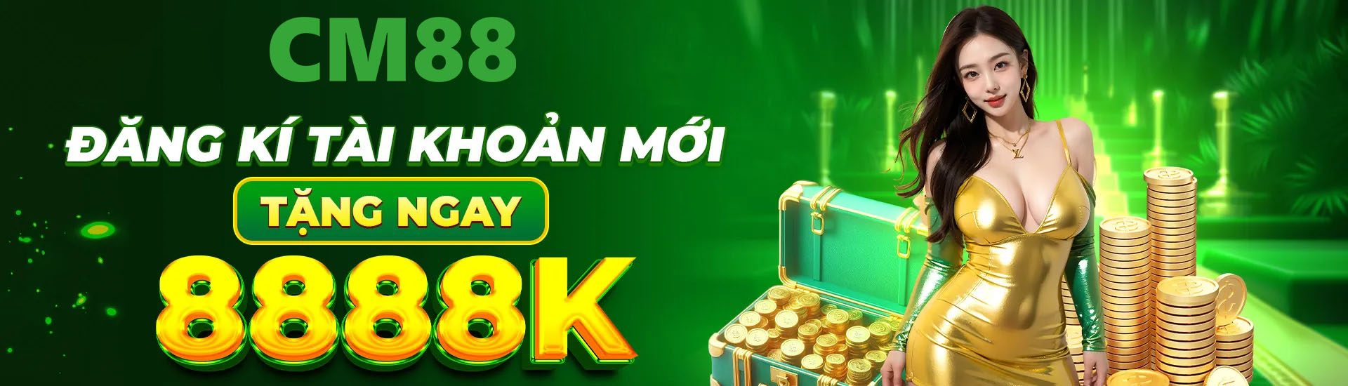 CM88 tặng ngay 88k khi đăng ký thành công
